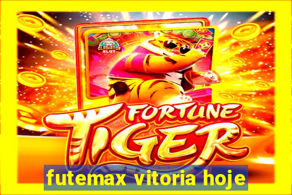 futemax vitoria hoje